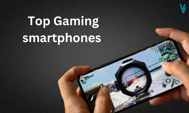 Gaming smartphones